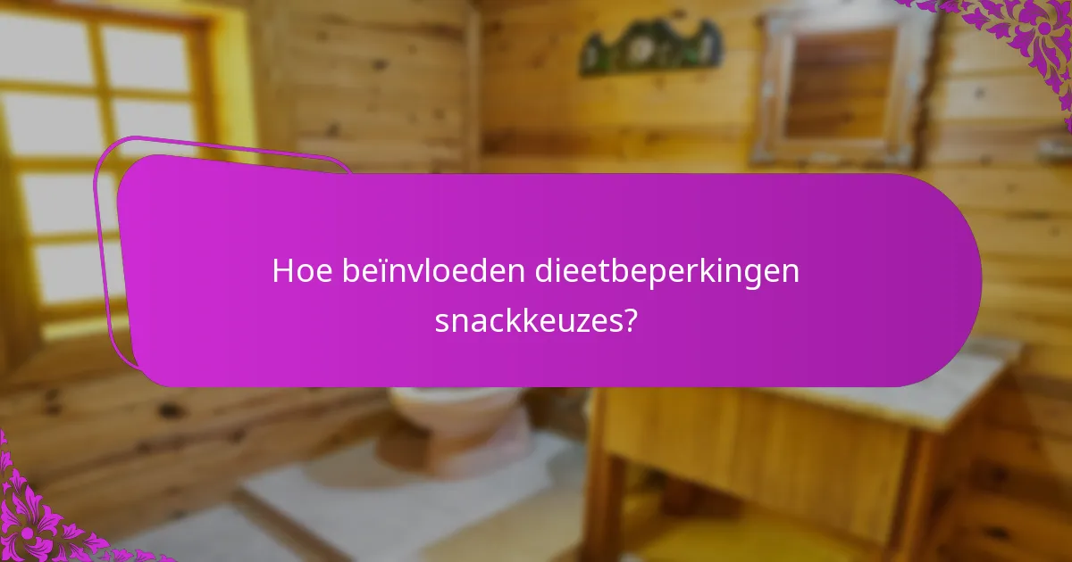 Hoe beïnvloeden dieetbeperkingen snackkeuzes?